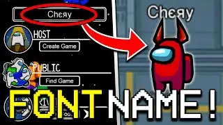 HOW TO GET CUSTOM FONT NAME IN AMOMG US! HOW TO GET FONT NAME IN AMONG US