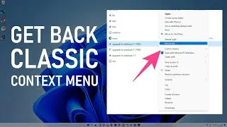 How To Get Windows 10 Right Click Menu On Windows 11