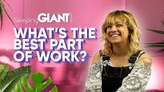 The Best Thing About Working At Sleeping Giant Media Is...