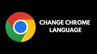 How to Change Language in Google Chrome ( 2026 )