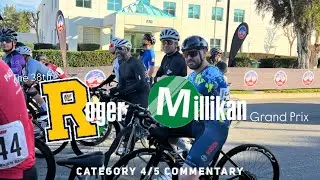 THE 38th ROGER MILLIKAN GRAND PRIX CATEGORY 4/5