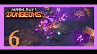 Minecraft Dungeons #6