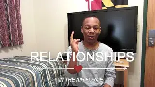 Relationships in the Air Force