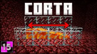 ¡ROMPÍ El Nether! LAVA CORTA - Inobtenible #15