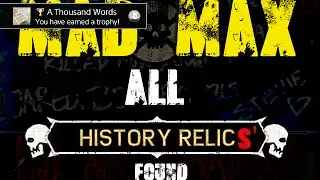 Mad Max | All History Relics