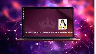 Install Ubuntu 24.04.2 LTS on VMWare Workstation Like a Pro! (2025 Edition) | (Step-by-Step Guide)