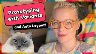 Prototyping with Variants (and Auto Layout) in Figma