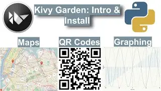 Kivy Garden Introduction and Installation (NEW and LEGACY Flowers Covered)