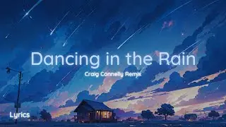 FUTURECODE & Roxanne Emery - Dancing in the Rain (Craig Connelly Remix) - Lyrics