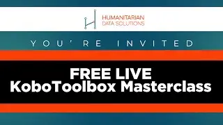 You're Invited TODAY...(FREE) LIVE Kobotoolbox Masterclass!