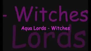 Aqua Lords - Witches