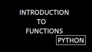 Introduction to functions (Python)
