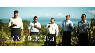 VOCAL BROTHERS FIJI - Sa na wacava (Official Music Video)