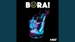 Bora!