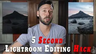 5 Second Lightroom Editing Hack
