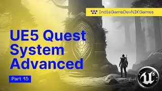 Unreal Engine 5 Quest System tutorial for beginners Part 15