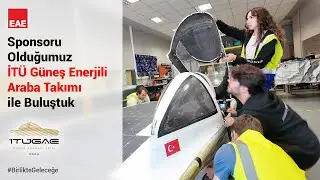 Sponsoru Olduğumuz İTÜ Güneş Enerjili Araba Takımı ile Buluştuk