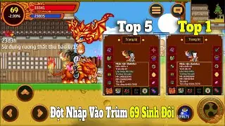 Đột Nhập Vào 2 Trùm 69 ID Chutich Sinh Đôi Nạp Vip Đang Đứng Top Sever : Ninja School Online