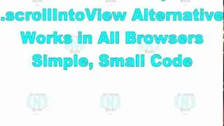 Javascript .scrollIntoView Code Alternative - 100% JS, No JQuery, Works All Browsers