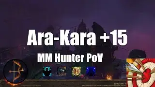 +15 Ara-Kara MM Hunter PoV