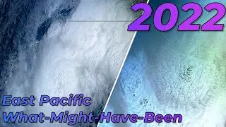 2022 What-Might-Have-Been Pacific Hurricane Season Animation