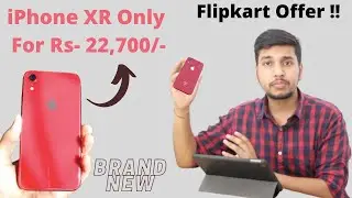 Apple iPhone XR Only For Rs 22,700/- | Flipkart Offer | Should You Buy in 2021 - Anirudh Technicals