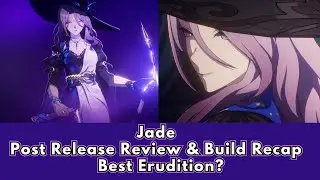 HSR Jade Post Release Review & Build Recap | Jade Best Erudition?