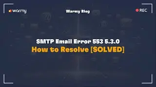 SMTP Email Error 553 5.3.0- How to Resolve [SOLVED]