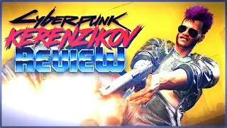 KERENZIKOV Cyberware Review in Cyberpunk 2077