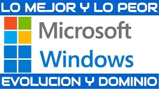 WINDOWS, ORIGEN, EVOLUCION Y DOMINIO DE UN GIGANTE