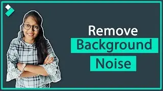 How to Remove Background Noise from Audio/Video in Filmora | Hindi Tutorial 2021