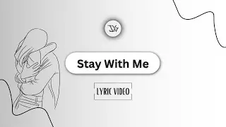 Junkyard Groove - Stay With me [Lyric Video]