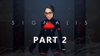 #Signalis Part 2: Unveiling the Dark Secrets of the Cosmic Enigma! [PC]