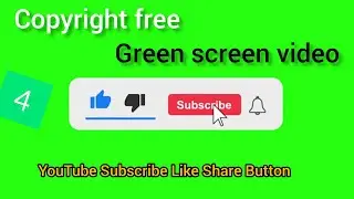 YouTube Subscribe Like and share button copyright free green screen video 4
