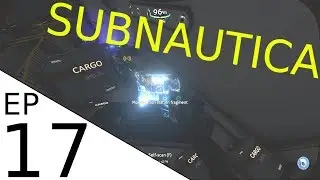 Subnautica Ep.17 Battery charger and modification station fragments!