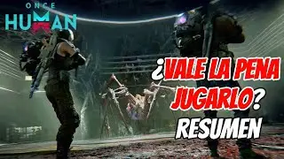 EL MMO APOCALYPTICO JUGARLO O NO? 🤨 | ONCE HUMAN