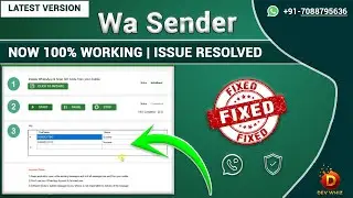 WA Sender new update | wa sender message not sending | bulk whatsapp sender