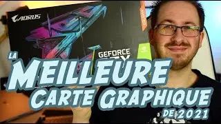 La MEILLEURE meilleure carte graphique en 2021 ! 🔥