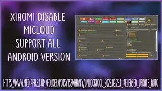 Xiaomi Disable Micloud | Unlock Tool Download Free | Support All Android Version