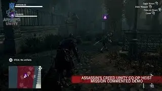 Assassin’s Creed Unity Co-op Heist Mission Commented demo [SCAN]