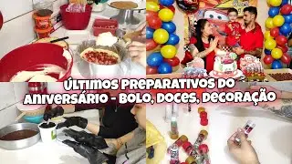 ÚLTIMOS PREPARATIVOS DO ANIVERSÁRIO - FIZ BOLO, DOCES E MONTAMOS A DECORAÇÃO RELÂMPAGO MACQUEEN🚗