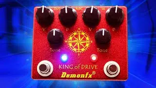The Pedal YOU have been missing? Demon FX King of Drive