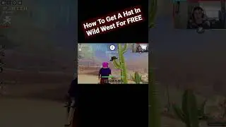 How To Get A FREE Hat In The Wild West | Roblox 