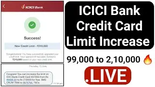 ICICI Bank Credit Card Limit Increase Offer For All