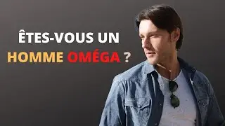 5 caractéristiques des hommes OMÉGA | YOUTH WATCH TOWER