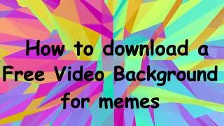 How to download a Free Video Background from Youtube