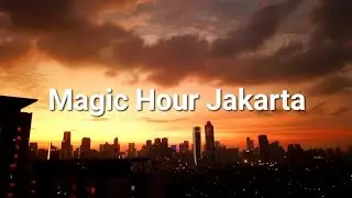 JAKARTA CINEMATIC DRONE 2023 | MAGIC HOUR JAKARTA