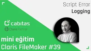 Mini FileMaker Eğitim: Script Error Logging #FileMaker