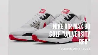 Nike Air Max 90 Golf “University Red” Release Date