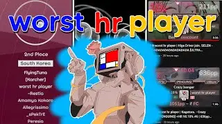 The Story of worst hr player | osu!